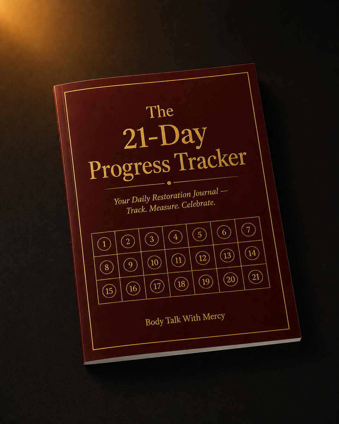 Bonus 2 — The 21-Day Progress Tracker