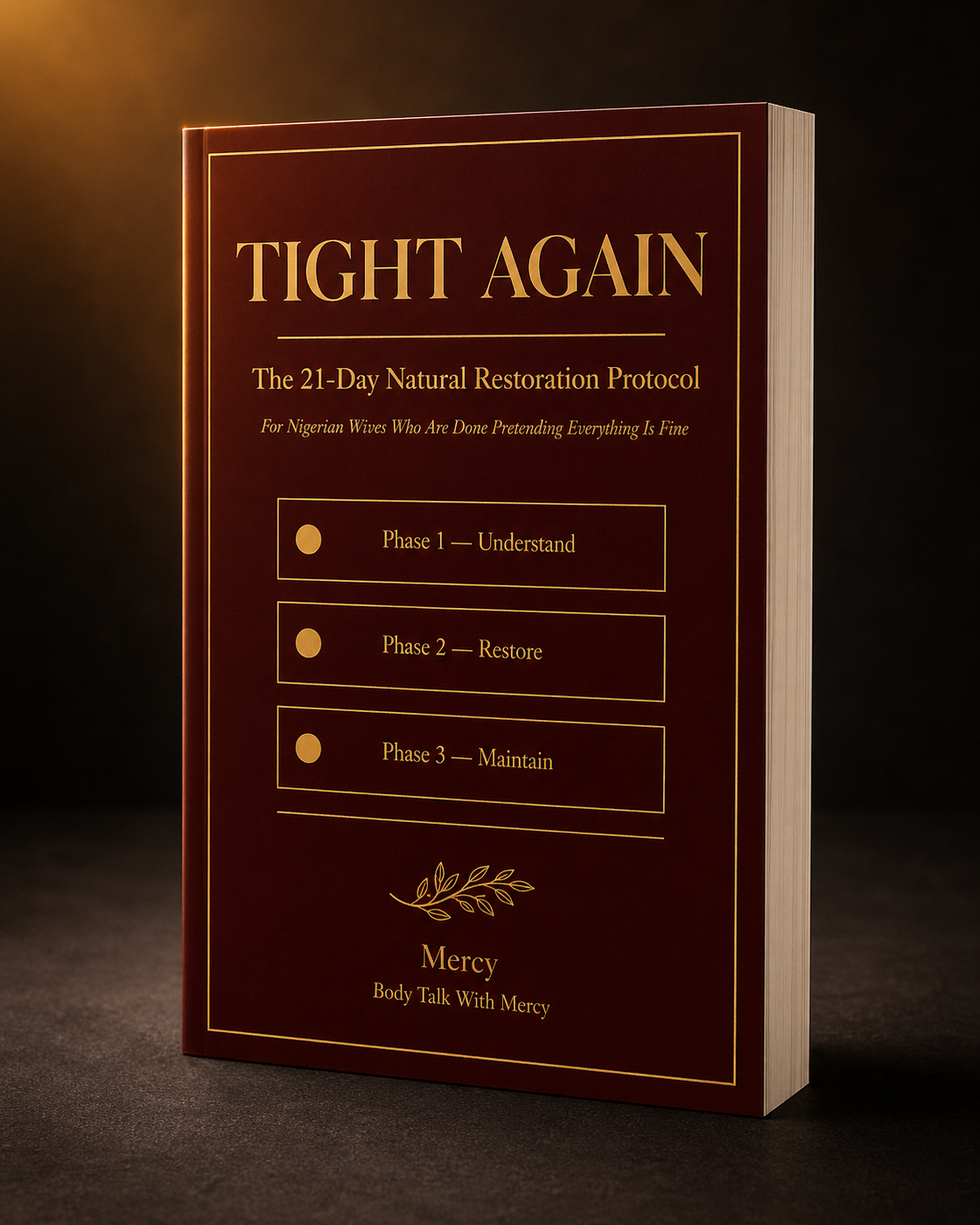 Tight Again — 21-Day Natural Restoration Protocol
